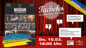 Tacheles - Der Dokumentar-Film-Talk SPEZIAL @ Kinopolis